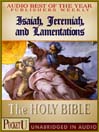Isaiah, Jeremiah and Lamentations